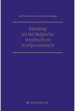 Inleiding tot het Belgische strafrecht en strafprocesrecht