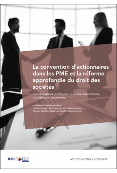 La convention d’actionnaires dans les PME et le nouveau droit des sociétés