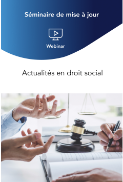 Webinaire | Séminaire de mise à jour SocialWin : Actualités en droit social