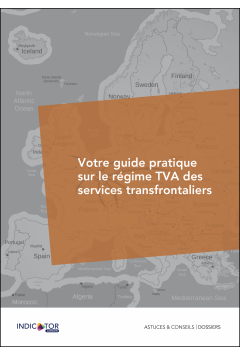 Votre guide pratique sur le régime TVA des services transfrontaliers