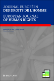 Journal européen des droits de l'homme / European Journal of Human Rights