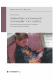 Children's Rights and Commercial Communication in the Digital Era