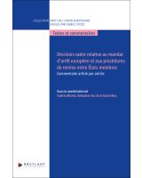 Décision-cadre relative au mandat d'arrêt européen et aux procédures de remise entre États membres