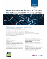 Revue internationale des services financiers / International Journal for Financial Services - 2024/4