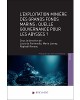 L’exploitation minière des grands fonds marins : quelle gouvernance pour les abysses ?