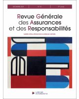 Revue Générale des Assurances et des Responsabilités - 2024/10