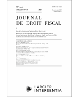 Journal de droit fiscal - 2024/7-8