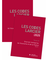 Code Larcier – Tome III – Droit de l’entreprise, de l’économie et de la finance