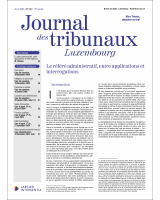 Journal des tribunaux Luxembourg - 2025/2