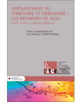 Aménagement du territoire et urbanisme : les réformes de 2024