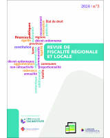 Revue de fiscalité régionale et locale - 2024/3