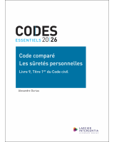 Code essentiel - Code comparé - Les sûretés personnelles - Livre 9, Titre 1er du Code civil