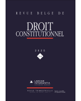 Revue belge de droit constitutionnel - 2025/3-4
