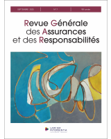 Revue Générale des Assurances et des Responsabilités - 2025/7
