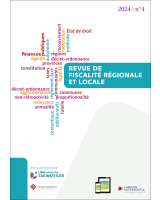 Revue de fiscalité régionale et locale - 2024/4