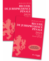 Recueil de Jurisprudence pénale 2025