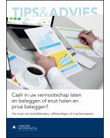 Cash in uw vennootschap laten en beleggen of eruit halen en privé beleggen?