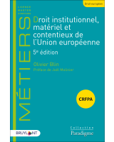 Droit institutionnel, matériel et contentieux de l'Union européenne