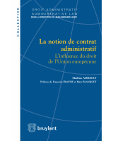La notion de contrat administratif