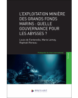 L’exploitation minière des grands fonds marins : quelle gouvernance pour les abysses ?