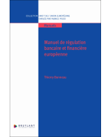 Manuel de régulation bancaire et financière européenne