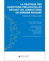 La pratique des questions préjudicielles devant les juridictions de dernier ressort