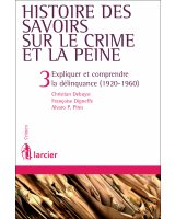 Histoire des savoirs sur le crime et la peine
