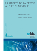 La liberté de la presse à l'ère numérique