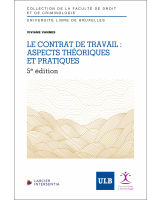 Le contrat de travail : aspects théoriques et pratiques