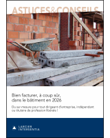 Bien facturer, à coup sûr, dans le bâtiment en 2026