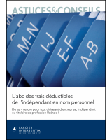 L'abc des frais déductibles de l'indépendant en nom personnel