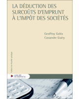 La déduction des surcoûts d'emprunt à l'impôt des sociétés