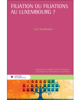 Filiation ou filiations au Luxembourg ?