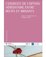 L’exercice de l’option héréditaire entre récifs et brisants