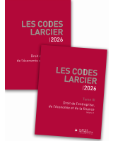 Code Larcier – Tome III – Droit de l’entreprise, de l’économie et de la finance