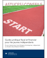 Guide juridique fiscal et financier pour les jeunes indépendants