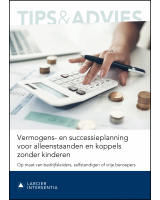 Vermogens- en successieplanning voor alleenstaanden en koppels zonder kinderen