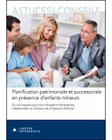 Planification patrimoniale et successorale en présence d’enfants mineurs