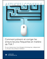 Comment prévenir et corriger les erreurs les plus fréquentes en matière de TVA ?