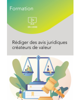 Webinaire – Rédiger des avis juridiques créateurs de valeur