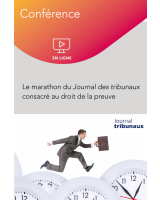 Conférence en ligne : Le marathon du Journal des tribunaux consacré au droit de la preuve