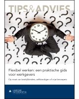 Flexibel werken: een praktische gids voor werkgevers